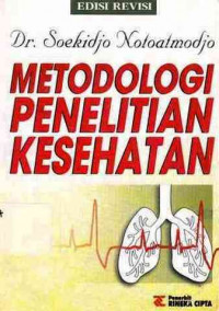 Metodologi Penelitian Kesehatan