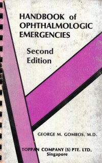 Handbook of Ophthalmologic Emergencies : A Guide for Emergencies in Ophthalmology