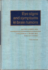 Eye Signs and Symptoms in Brain Tumors