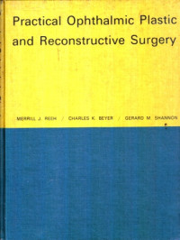 Practical Ophthalmic Plastic and Reconstructive Surgery