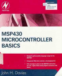 Msp430 Microcontroller Basics : John H. Davies