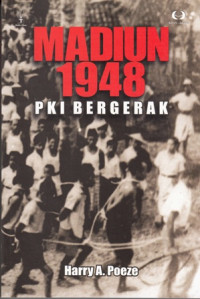 Madiun 1948 PKI Bergerak