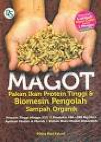 Magot Pekan Protein Tinggi & Biomesin Pengolah Sampah Organik