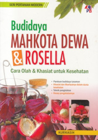 Budidaya Mahkota Dewa & Rosella