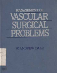 Management Of Vascular Surgical Problems