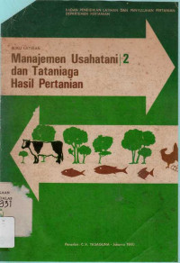 Buku Latihan Manajemen Usahatani Dan Tataniaga Hasil Hasil Pertanian 2