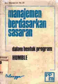 Manajemen Berdasarkan Sasaran : Dalam Bentuk Program Humble