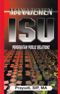 Manajemen Isu Pendekatan Public Relations