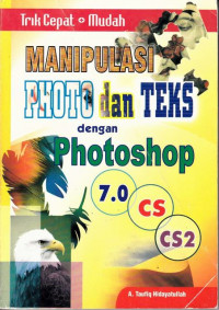 Manipulasi Photo dan teks dengan Photoshop 7.0