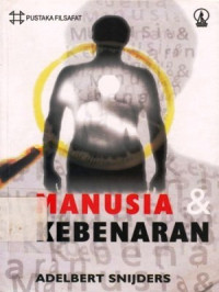 Manusia Dan Kebenaran