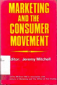 Marketing And The Consumer Movement