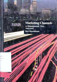 Marketing Channels A Management View