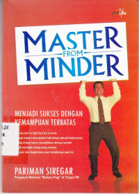 Master from Minder : Menjadi sukses dengan kemampuan terbatas