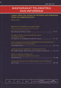 Masyarakat Telematika dan Informasi Jurnal Penelitian Teknologi Informasi dan Komunikasi Terbitan Dua Semester/Tahun. 6 artikel Vol. 4 No. 2. November 2013