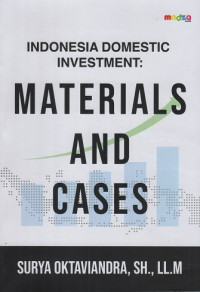 Indonesia Domestic Investment: Materials And Cases