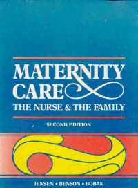 Maternity Care The Nurse and The Family