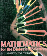 Mathematics for the Biological Sciences