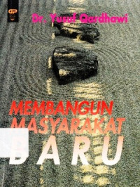 Membangun Masyarakat Baru