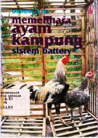 Memelihara Ayam Kampung : Sistem Battery