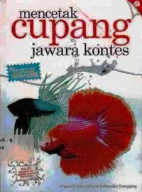 Mencetak Cupang Jawara kontes