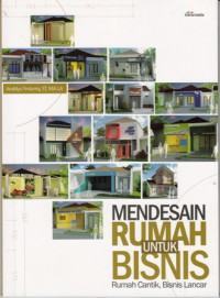 Mendesain Rumah Untuk Bisnis: Rumah Cantik Bisnis Lancar