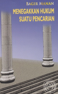 Menegakkan Hukum Suatu Pencarian