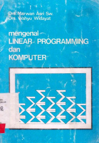 Mengenal Linear Programming dan Komputer