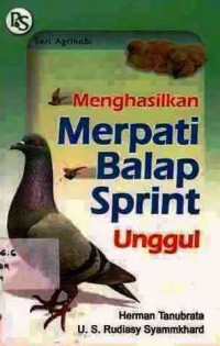 Menghasilkan Merpati Balap Sprint Unggul