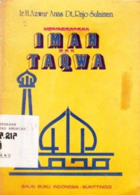 Meningkatkan Iman Dan Taqwa