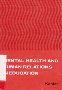 Mental Health And Human Relations in Education