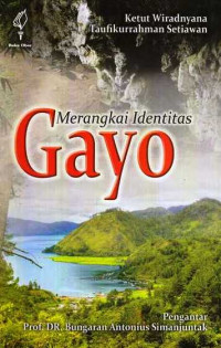 Merangkai Identitas Gayo