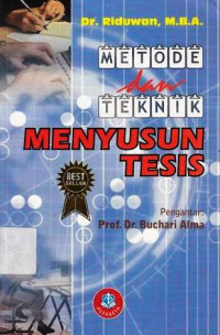 Metode dan Teknik Menyusun Tesis