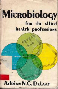 Microbiology for the Allied Health Professions