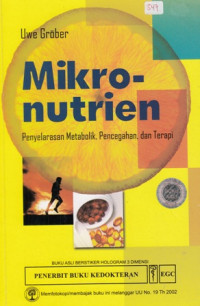 Mikronutrien : Penyelarasan Metabolik Pencegahan dan Terapi