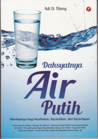 Dahsyatnya Air Putih