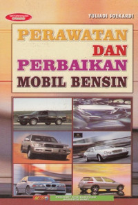 Perawatan dan perbaikan mobil bensin