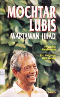 Mochtar Lubis Wartawan Jihad