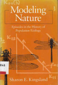 Modeling Nature  Episodes In History Of Population Ecology