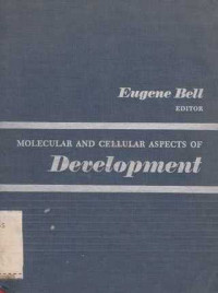 Molecular And Cellular Aspects Of Development