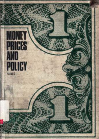 Money Prices and Policy