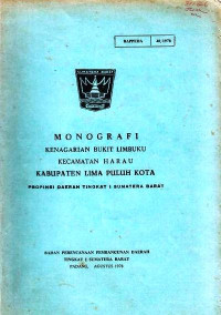 Monografi Kenagarian Bukit Limbuku Kecamatan Harau Kabupaten Lima Puluh Kota Propinsi Daerah Tingkat I Sumatera Barat