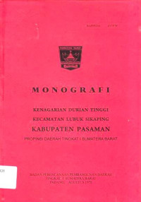 Monografi Kenagarian Durian Tinggi Kecamatan Lubuk Sikaping Kabupaten Pasaman Propinsi Daerah Tingkat I Sumatera Barat