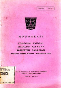 Monografi Kenagarian Katiagan Kecamatan Pasaman Kabupaten Pasaman Propinsi Daerah Tingkat I Sumatera Barat