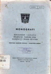 Monografi Kenagarian Lunang Kecamatan Pancung Soal Kabupaten Pesisir Selatan Propinsi Daerah Tingkat I Sumatera Barat