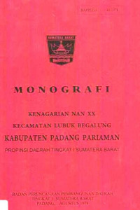 Monografi Kenagarian Nan XX Kecamatan Lubuk Begalung Kabupaten Padang Pariaman Propinsi Daerah Tingkat I Sumatera Barat