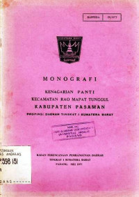 Monografi Kenagarian Panti Kecamatan Rao Mapat Tunggul Kabupaten Pasaman Propinsi Daerah Tingkat I Sumatera Barat