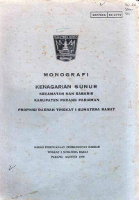 Monografi Kenagarian Sunur Kecamatan Nan Sabaris Kabupaten Padang Pariaman Propinsi Daerah Tingkat I Sumatera Barat