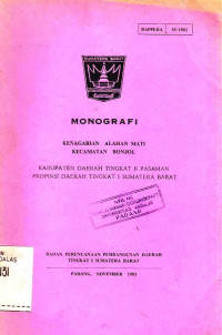 Monografi Kenagarian Alahan Mati Kecamatan Bonjol Kabupaten Daerah Tingkat II Pasaman Propinsi Daearah Tingkat I Sumatera Barat