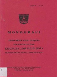 Monografi Kenagarian Balai Panjang Kecamatan Luhak Kabupaten Lima Puluh Kota Propinsi Daerah Tingkat I Sumatera Barat