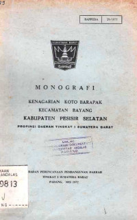 Monografi Kenagarian Koto Bararak Kecamatan Bayang Kabupaten Pesisir Selatan Propinsi Daerah Tingkat I Sumatera Barat